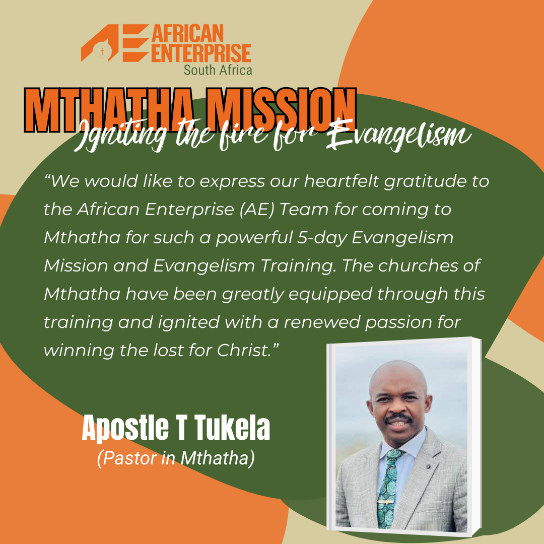“What God has done through AE in Mthatha will never be forgotten.”